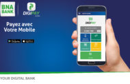 La BNA lance sa nouvelle application de paiement mobile : DIGIPAY by BNA